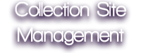 Collection Site Management